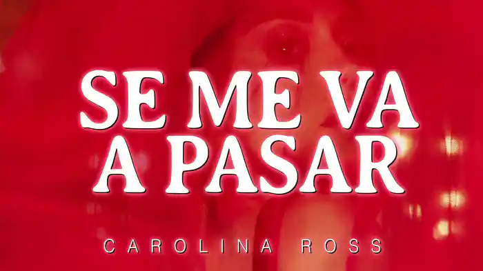 Se Me Va A Pasar (LETRA)