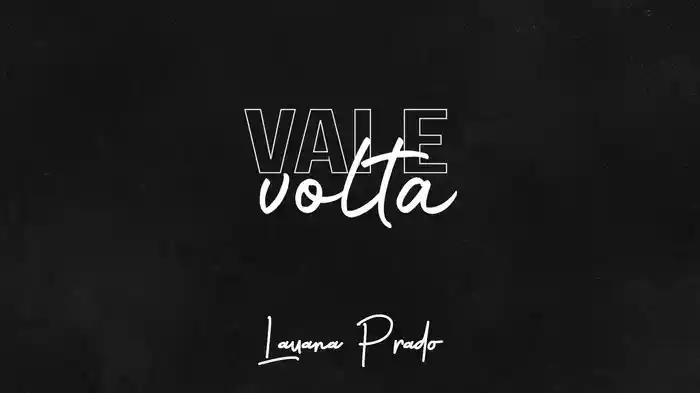 Vai E Volta (Lyric Video)