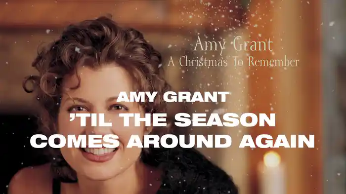 'Til The Season Comes Around Again (Remastered 2007 / Lyric Video)