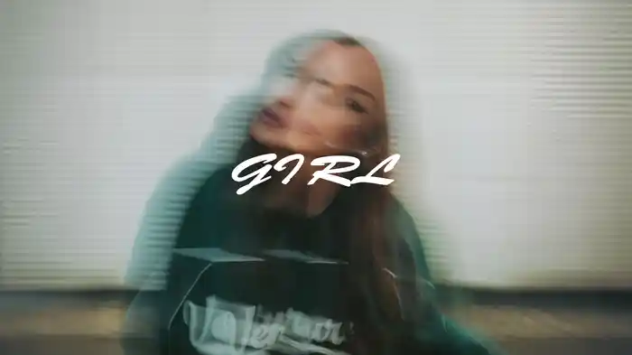 Girl (Lyric Video)