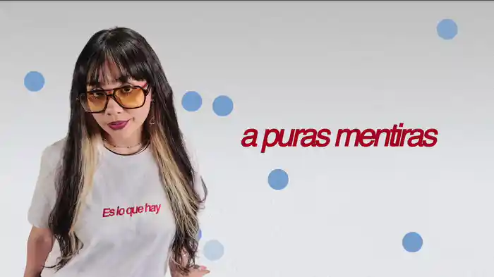 A Puras Mentiras (LETRA)