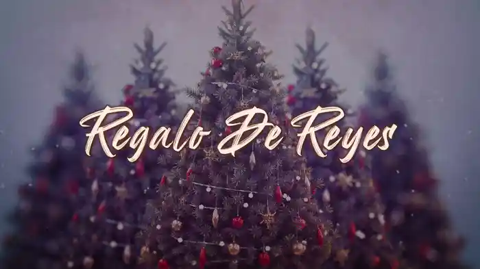 Regalo De Reyes (LETRA/En Vivo)
