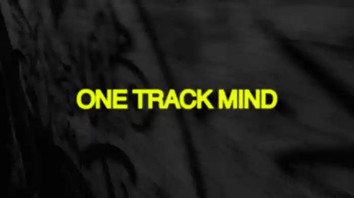 one track mind (Lyric Video)