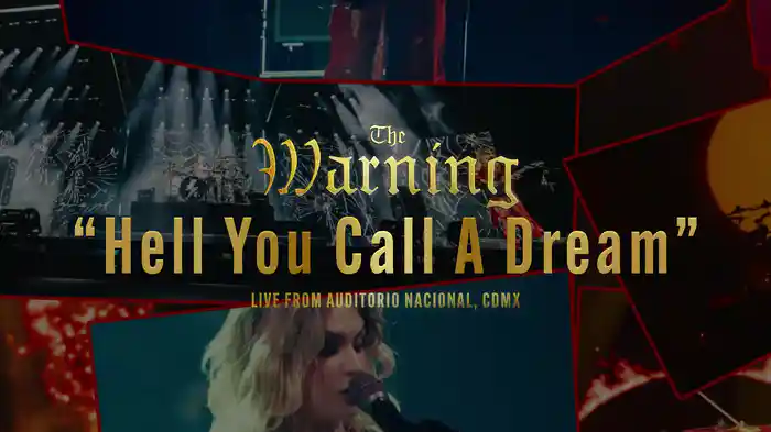 Hell You Call A Dream (Live from Auditorio Nacional, CDMX / Visualizer)