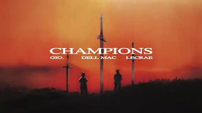 CHAMPIONS (Audio)