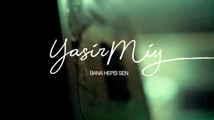 Bana Hepsi Sen (Visualiser)