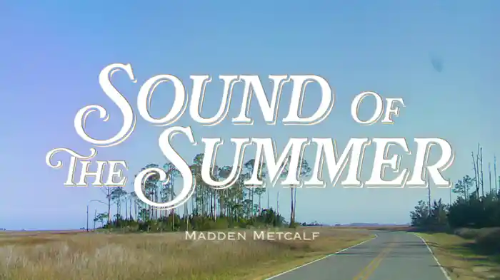 Sound Of The Summer (Lyric Video)