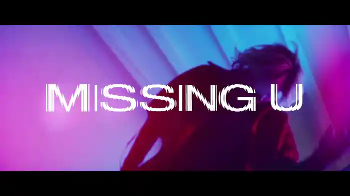 Missing U (A Message To My Fans)