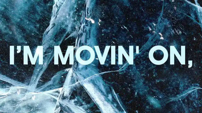 I’m Movin’ On (From "The Ice Road" / Lyric Video)