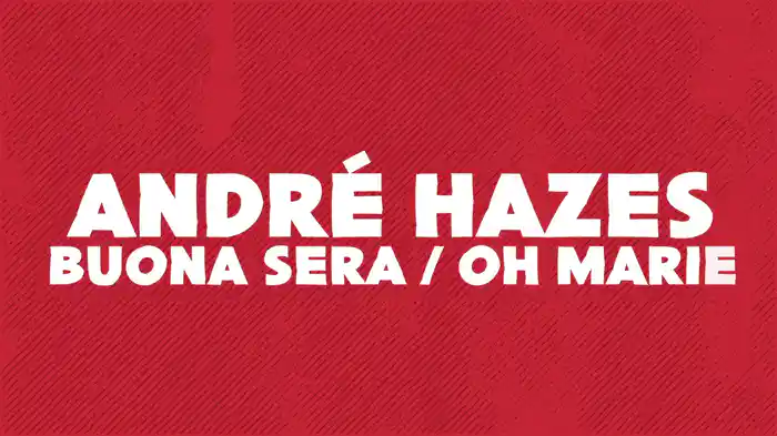 Buona Sera / Oh Marie (Lyric Video)