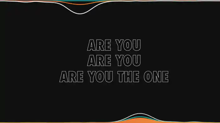 Are You The One (Lyric Video)