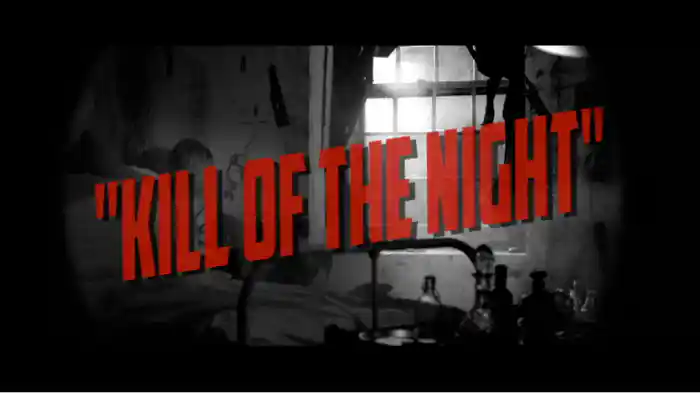 Kill Of The Night (Official Video)