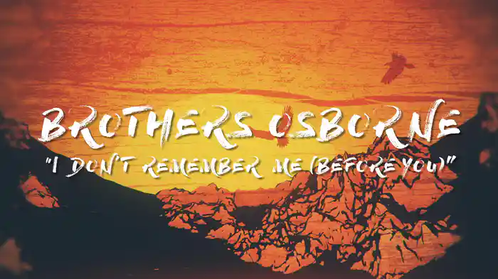 I Don't Remember Me (Before You) (Lyric Video)