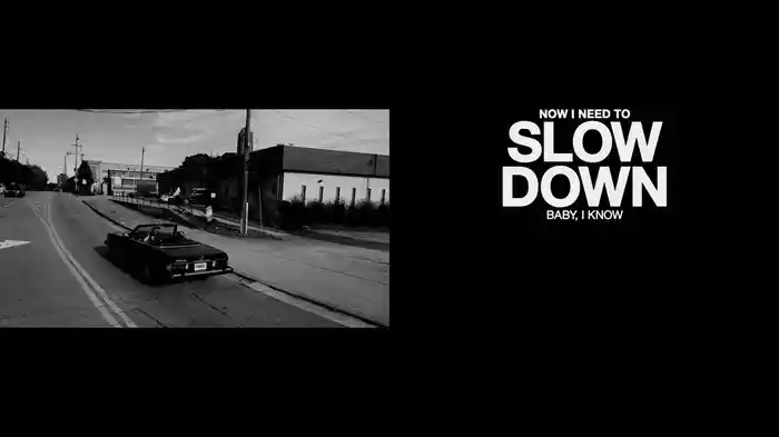 Slow Down (Lyric Video)