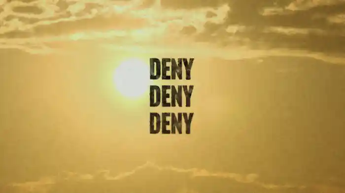 Deny Deny Deny (Lyric Video)