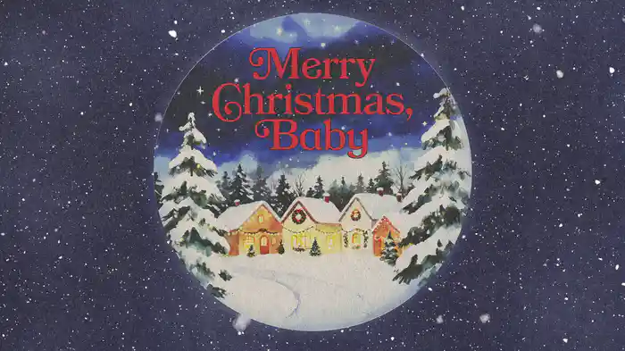 Merry Christmas Baby (Visualizer)