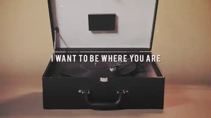 I Wanna Be Where You Are (Lyric Video)