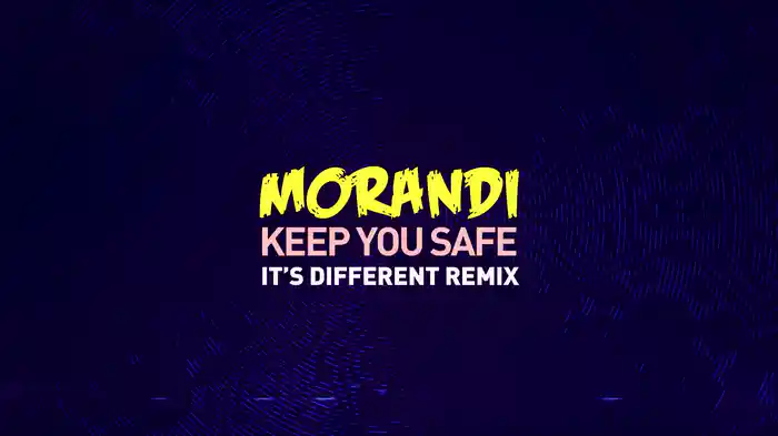 Keep You Safe (it's different Remix / Lyric Video)