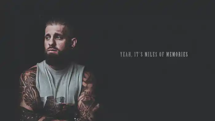 Miles Of Memories (Lyric Video)