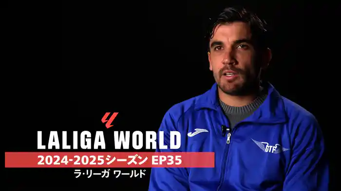 LALIGA WORLD 24/25 #36