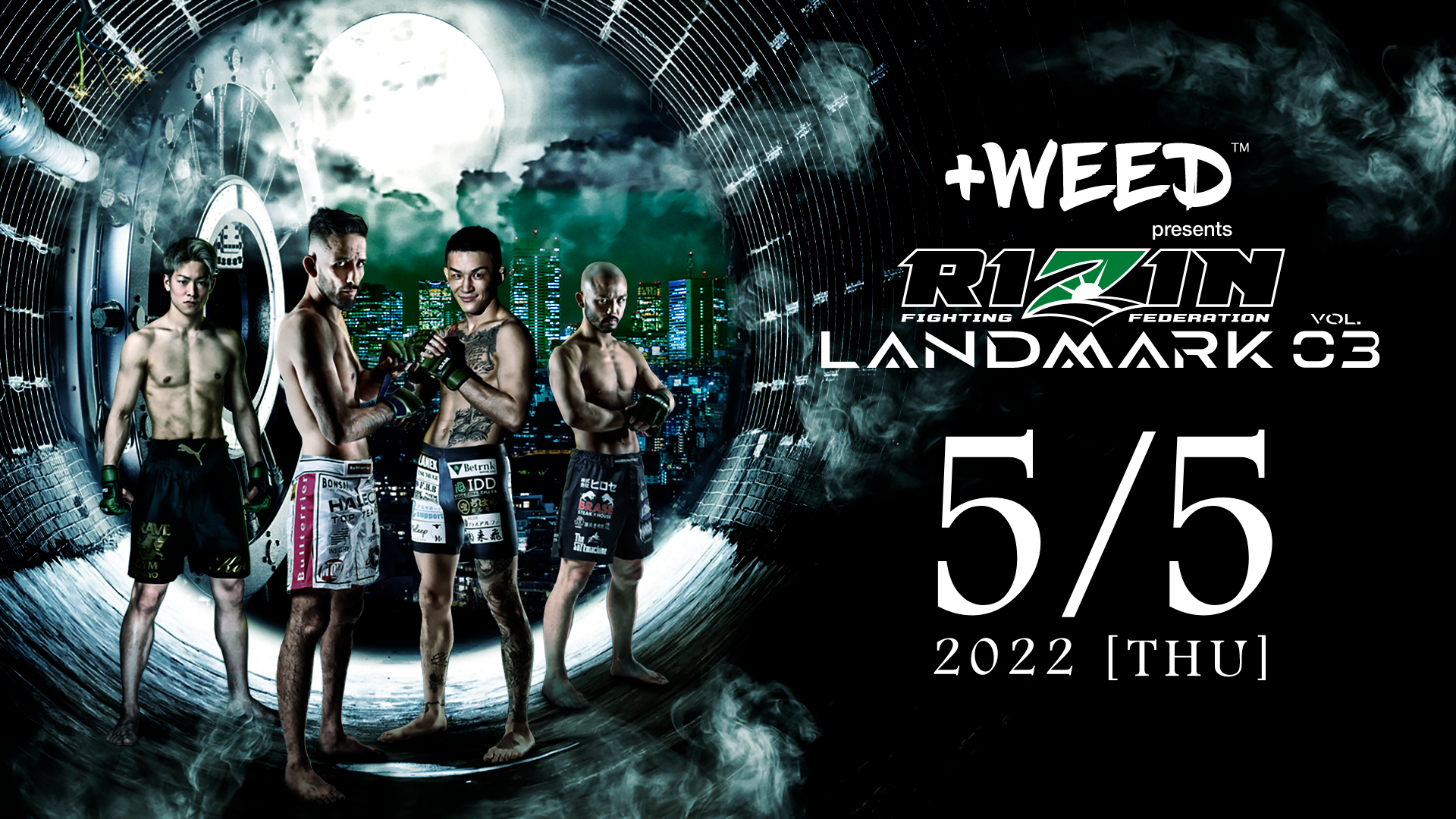 =+WEED presents RIZIN LANDMARK vol.3のサムネイル画像