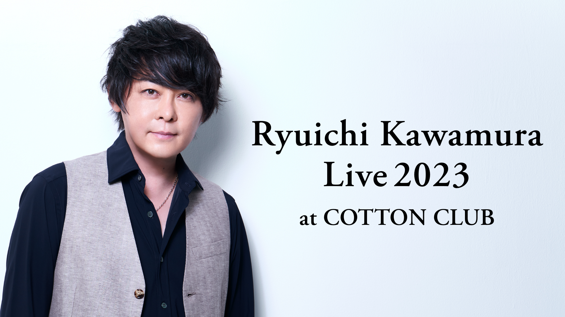 Ryuichi Kawamura Live2023 at COTTON CLUBのサムネイル画像